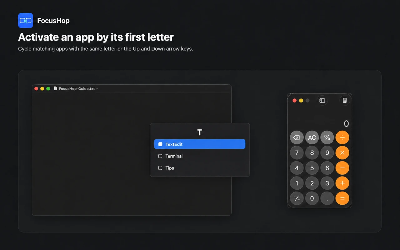 FocusHop App Finder cycling between TextEdit, Terminal, and Tips with the initial T.